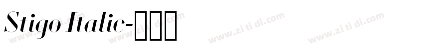 Stigo Italic字体转换